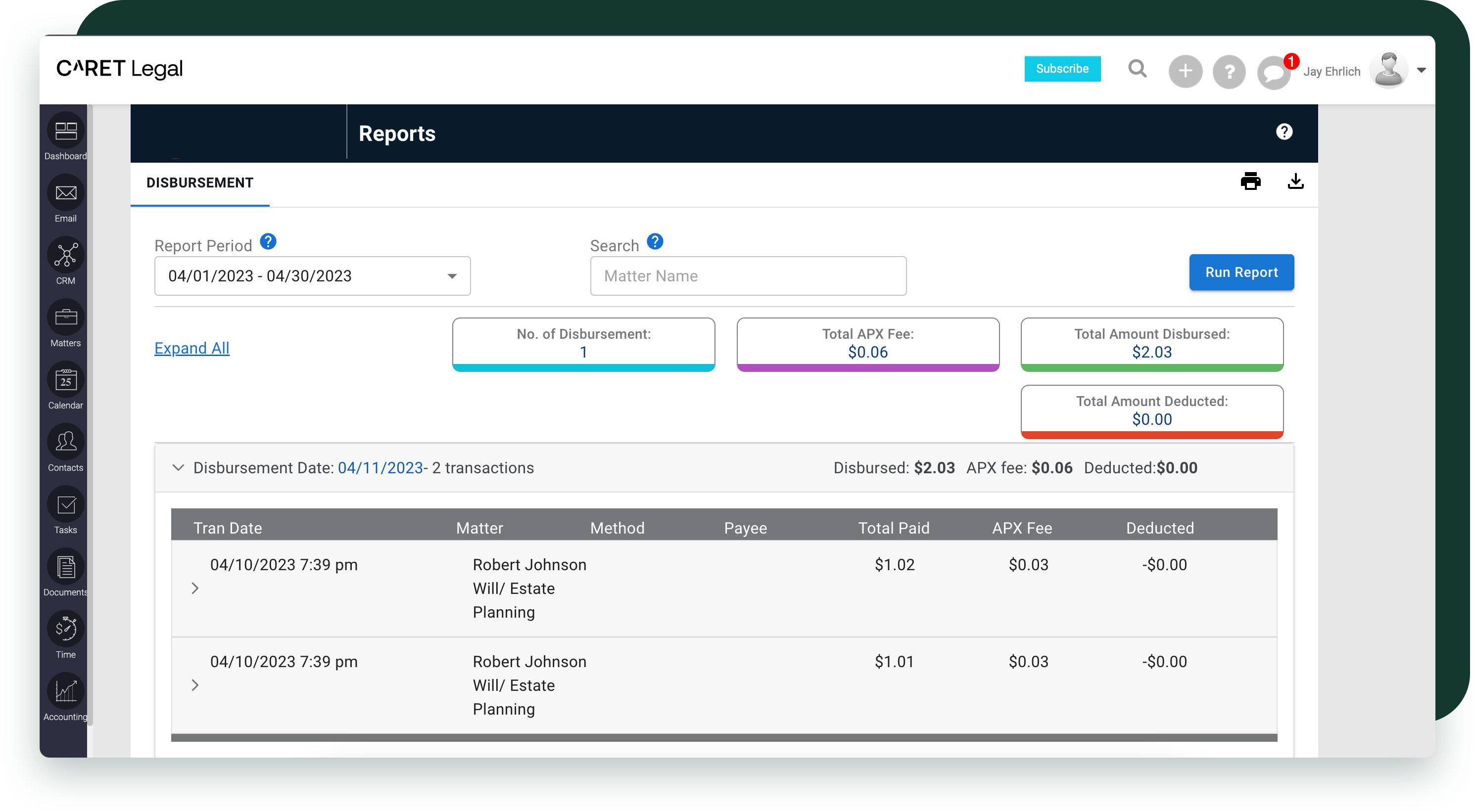 APX disbursement report shown in CARET Legal