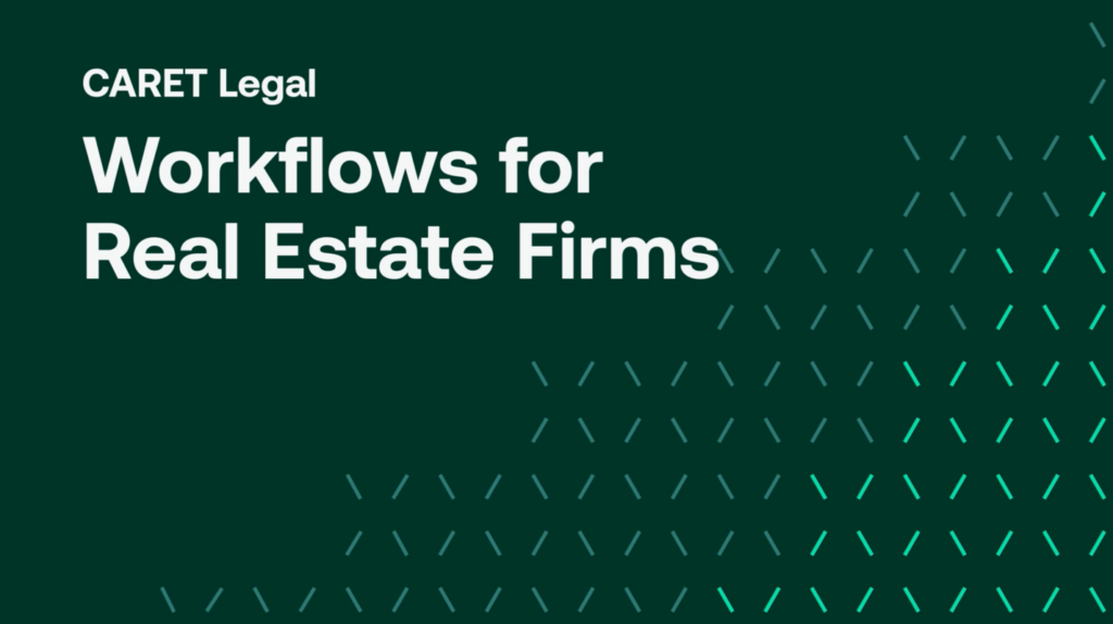 Workflows for real estate firms