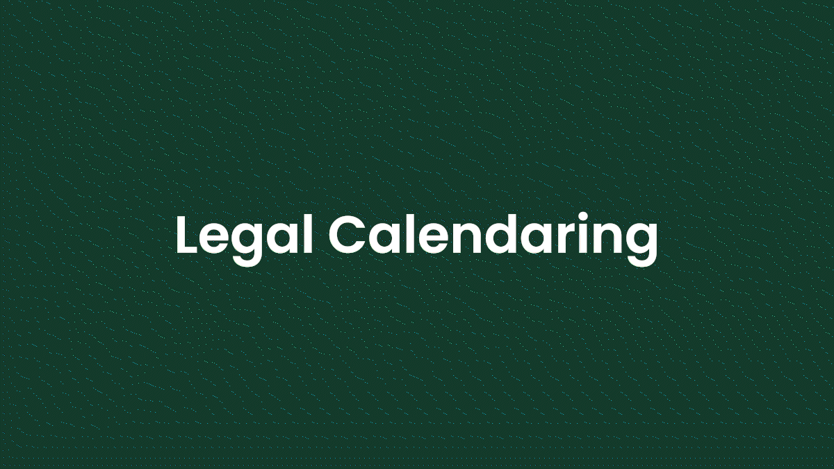 Legal calendaring