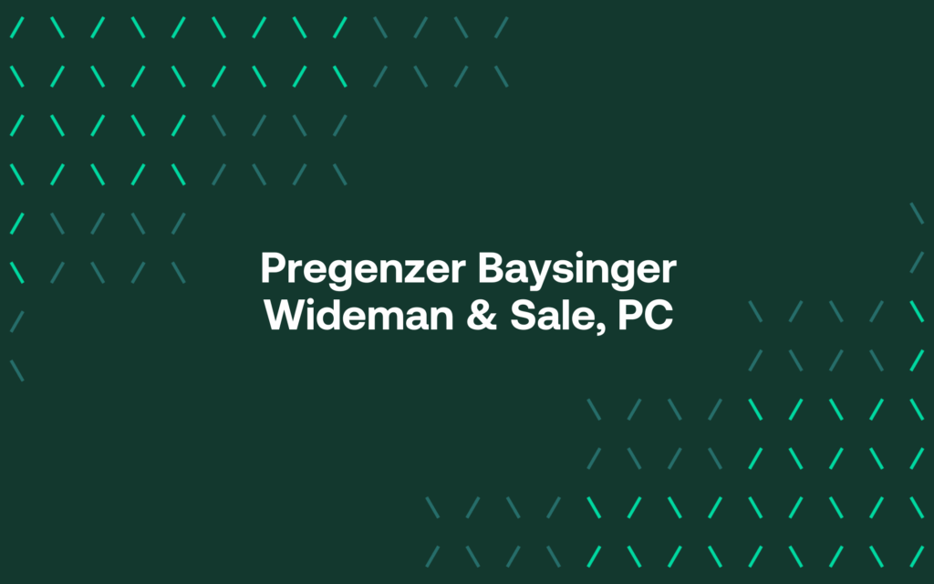 Pregenzer Baysinger Wideman & Sale, PC